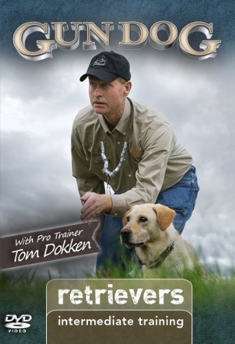 Gun Dog Intermediate Training: Retrievers DVD
