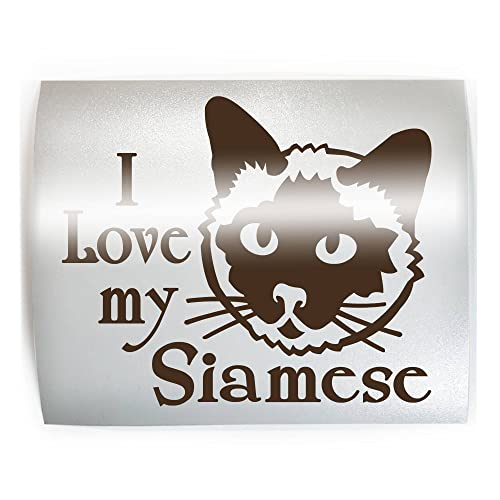 I LOVE MY SIAMESE Cat #1 - PICK COLOR & SIZE - Feline Breed Pet Love Vinyl Decal Sticker M