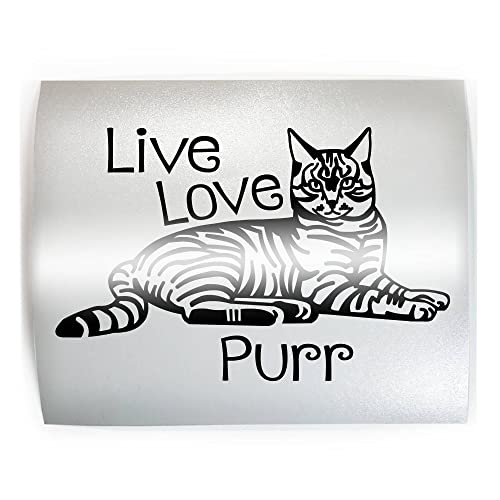 LIVE LOVE PURR TABBY CAT - PICK COLOR & SIZE - Tiger Toyger Feline Breed Pet Vinyl Decal Sticker B